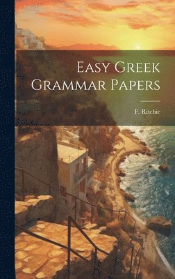 bokomslag Easy Greek Grammar Papers