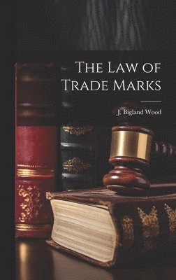 bokomslag law of Trade Marks