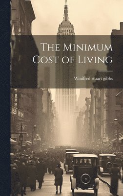 bokomslag The Minimum Cost of Living