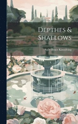 Depthes & Shallows 1