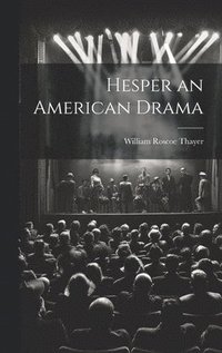 bokomslag Hesper an American Drama