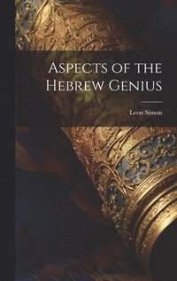 bokomslag Aspects of the Hebrew Genius