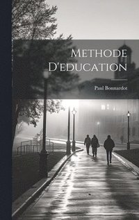 bokomslag Methode D'education