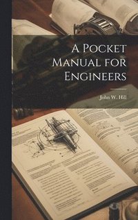 bokomslag A Pocket Manual for Engineers