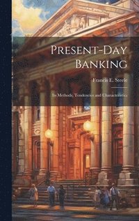 bokomslag Present-day Banking