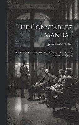 bokomslag The Constables' Manual