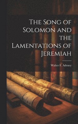 bokomslag Song of Solomon and the Lamentations of Jeremiah