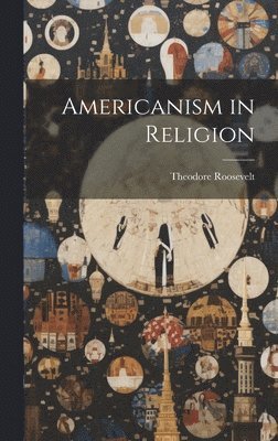 Americanism in Religion 1