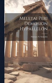 bokomslag Meletai Peri Demosion Hypallelon