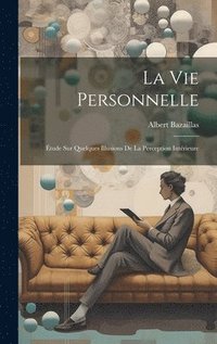 bokomslag La Vie Personnelle