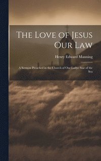 bokomslag Love of Jesus Our Law