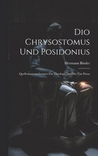 bokomslag Dio Chrysostomus und Posidonius