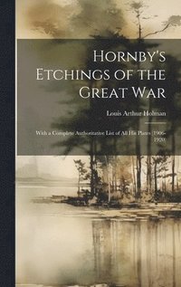 bokomslag Hornby's Etchings of the Great War