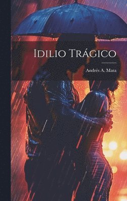 Idilio Trgico 1