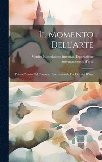 bokomslag Il Momento Dell'arte