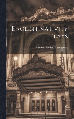 English Nativity Plays 1
