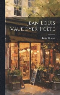 bokomslag Jean-Louis Vaudoyer, Pote