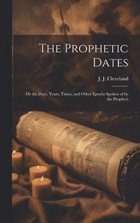 bokomslag Prophetic Dates