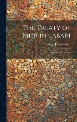 The Treaty of Misr in Tabari 1