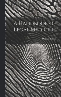 bokomslag Handbook of Legal Medicine