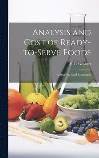 bokomslag Analysis and Cost of Ready-to-Serve Foods