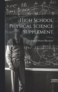 bokomslag High School Physical Science Supplement