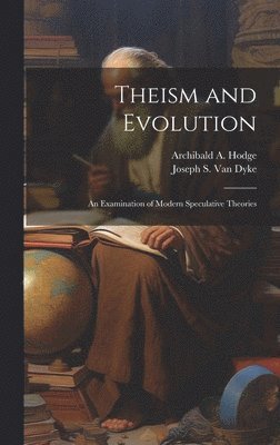 bokomslag Theism and Evolution