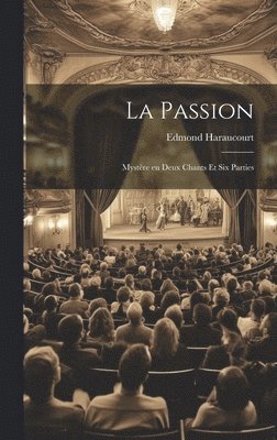 bokomslag La Passion