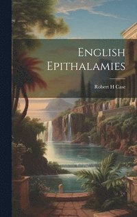 bokomslag English Epithalamies