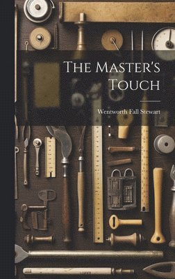 bokomslag The Master's Touch