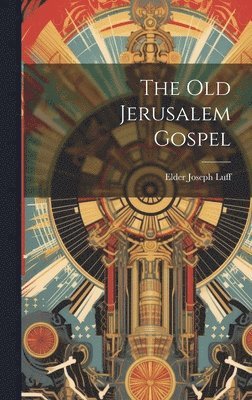 bokomslag Old Jerusalem Gospel