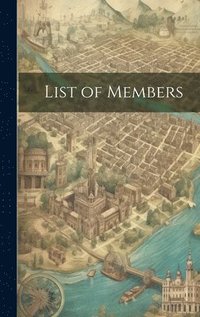 bokomslag List of Members