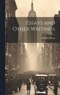 bokomslag Essays and Other Writings