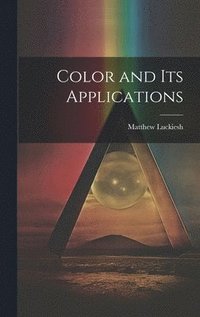 bokomslag Color and Its Applications