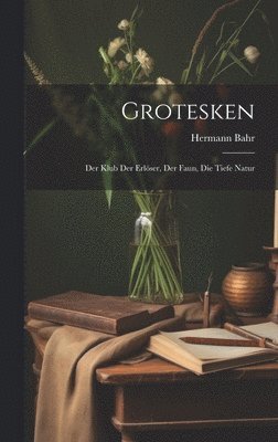 bokomslag Grotesken