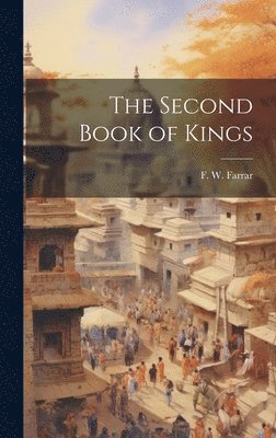 bokomslag The Second Book of Kings