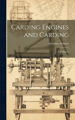 bokomslag Carding Engines and Carding