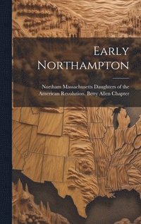 bokomslag Early Northampton