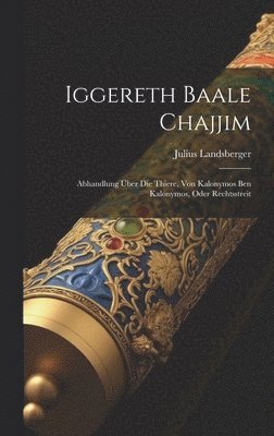 Iggereth Baale Chajjim 1