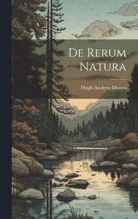 bokomslag De Rerum Natura