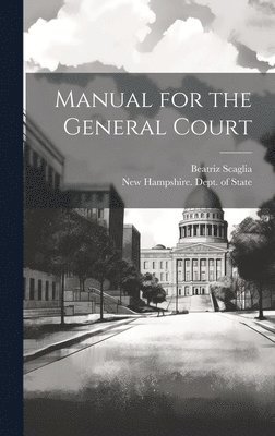 bokomslag Manual for the General Court