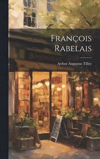 bokomslag Franois Rabelais
