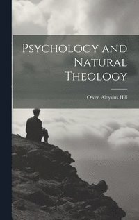 bokomslag Psychology and Natural Theology