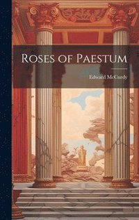 bokomslag Roses of Paestum