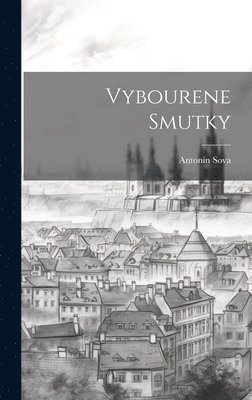 Vybourene Smutky