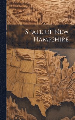 bokomslag State of New Hampshire