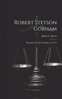 Robert Stetson Gorham