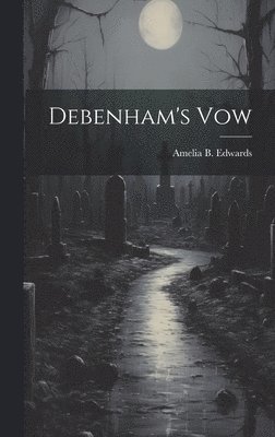 Debenham's Vow 1