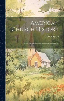 American Church History 1