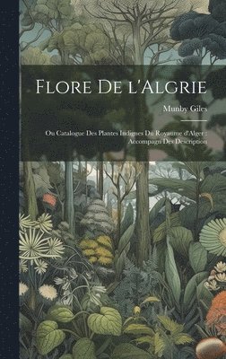 Flore de l'Algrie 1